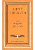 Saroyan, William - Little Children