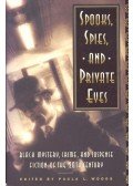 WOODS, PAULA L. - Spooks, Spies and Private Eyes