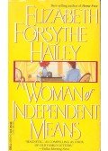 Elizabeth Forsythe Hailey - A Woman of Independent Means