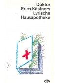 Erich Kästner - Doctor Erich Kästners Lyrische Hausapotheke