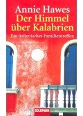 Hawes, Annie - Der Himmel über kalabrien