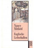 Mitford, Nancy - Englische Liebschaften