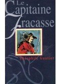 Gautier, Théophile - Le Capitaine Fracasse