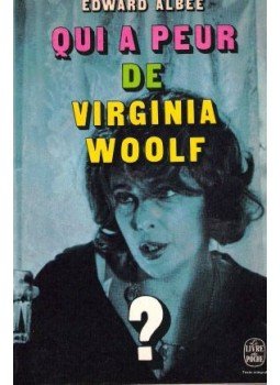 Albee, Edward - Qui a peur de Virginia Woolf? Albee, Edward - Qui a peur de Virginia Woolf?, null 1969 antikvár könyv