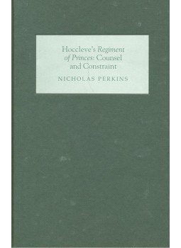 PERKINS, NICHOLAS - Hoccleve's Regiment of Princess: Consuel and Constraint PERKINS, NICHOLAS - Hoccleve's Regiment of Princess: Consuel and Constraint, null 2001 antikvár könyv