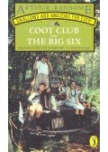 Arthur Ransome - Coot Club and the Big Six