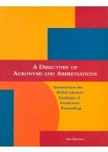  - A Directory of Acronyms and Abbreviations