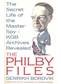 BOROVIK, GENRIKH - The Philby Files – The Secret Life of the Master Spy – KGB Archives Revealed, null 1995 antikvár könyv