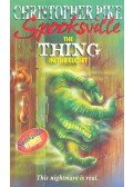 PIKE, CHRISTOPHER - Spooksville – The Thing in the Closet