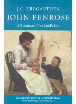 TREGARTHEN, J,C, - John Penrose – A Romance of the Land's End, null 2004 antikvár könyv