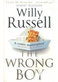 Russell, Willy - The Wrong Boy