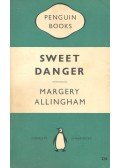 Margery Allingham - Sweet Danger