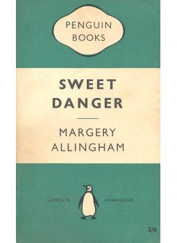 Margery Allingham - Sweet Danger Margery Allingham - Sweet Danger, null 1956 antikvár könyv