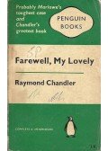 Raymond Chandler - Farewell, My Lovely