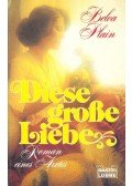 Plain, Belva - Diese grosse Liebe