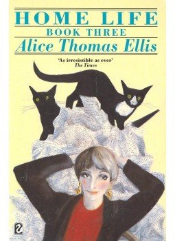 Ellis,Thomas Alice - Home Life – Book 3 Ellis,Thomas Alice - Home Life – Book 3, null 1988 antikvár könyv