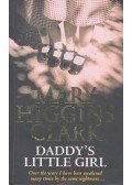 Mary Higgins Clark - Daddy's Little Girl