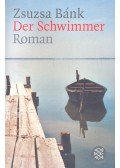 Bánk Zsuzsa - Der Schwimmer