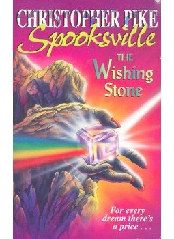 PIKE, CHRISTOPHER - Spooksville – The Wishing Stone PIKE, CHRISTOPHER - Spooksville – The Wishing Stone, null 1996 antikvár könyv