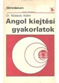 Nádasdy Ádám - Angol kiejtési gyakorlatok