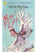 BARLOW, STEVE – SKIDMORE, STEVE - Mad Myths – Must Fly
