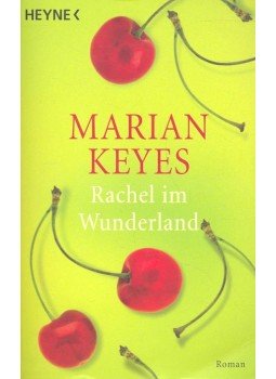Marian Keyes - Rachel im Wunderland, null 2003 antikvár könyv