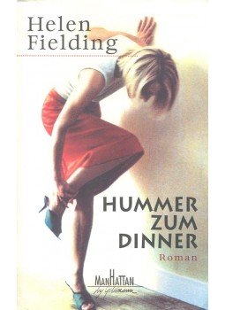 Helen Fielding - Hummer zum Dinner Helen Fielding - Hummer zum Dinner, null 1998 antikvár könyv