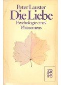 Lauster, Peter - Die Liebe
