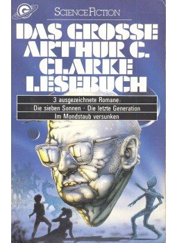 Arthur C. Clarke  - Das grosse Arthur-C.-Clarke-Lesebuch, null 1986 antikvár könyv