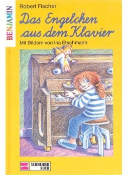 Robert Fischer - Das Engelchen aus dem Klavier Robert Fischer - Das Engelchen aus dem Klavier, null 1994 antikvár könyv