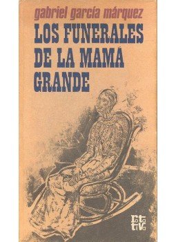 Gabriel García Márquez - Los funerales de la Mama Grande Gabriel García Márquez - Los funerales de la Mama Grande, null 1975 antikvár könyv