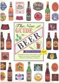 GLOVER, BRIAN - The New Guide to Beer