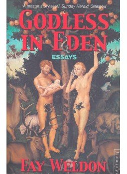 Weldon, Fay - Godless in Eden Weldon, Fay - Godless in Eden, null 2000 antikvár könyv