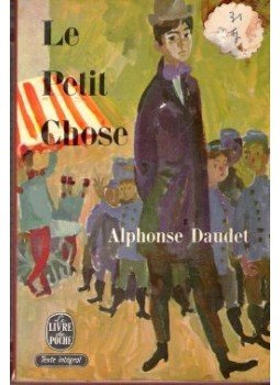 Daudet, Alphonse - Le Petit Chose Daudet, Alphonse - Le Petit Chose, null 1964 antikvár könyv
