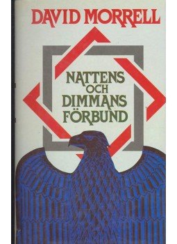 Morrell, David - Nattens och dimmans förbund Morrell, David - Nattens och dimmans förbund, null 1989 antikvár könyv