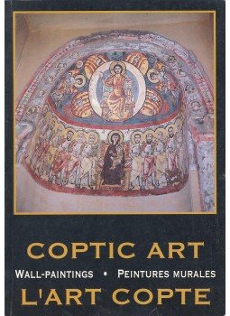 - Coptic Art – Wall-Paintings – L'art copte – Peintures Murales - Coptic Art – Wall-Paintings – L'art copte – Peintures Murales, null 0 antikvár könyv