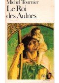 Tournier, Michel - Le Roi des Aulnes