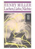 Miller, Henry - Lachen Liebe Nächte