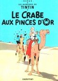 Hergé - Les aventures de Tintin: Le crabe aux pinces d'or