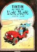 Hergé - Les aventures de Tintin: Tintin au pays de l'or noir