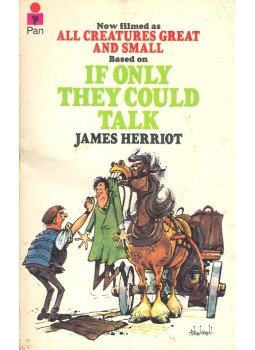 James Herriot - If Only They Could Talk James Herriot - If Only They Could Talk, null 1981 antikvár könyv