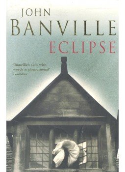 Banville, John - Eclipse Banville, John - Eclipse, null 2000 antikvár könyv