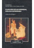 MILLAN, SALVADOR – GOJMAN de MILAN, SONIA (editor) - El agujero de las sorpresas dialogo entranable
