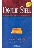 Danielle Steel - Una volta nella vita