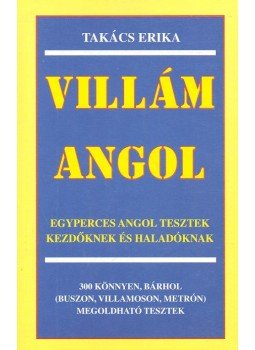 Takács Erika - Villám angol Takács Erika - Villám angol, null 0 antikvár könyv