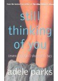 Parks, Adele - Still Thinking of You