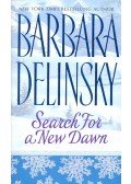 Barbara Delinsky - Search for a New Dawn