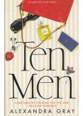 GRAY, ALEXANDRA - Ten Men