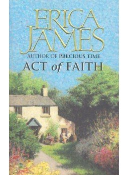 James, Erica - Act of Faith James, Erica - Act of Faith, null 2002 antikvár könyv
