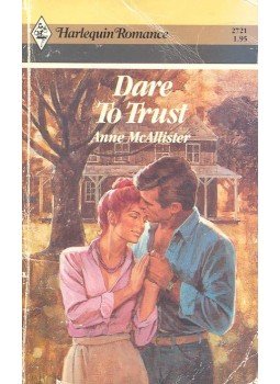 McAllister, Anne - Dare to Trust McAllister, Anne - Dare to Trust, null 1985 antikvár könyv